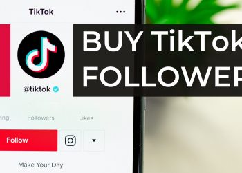 Best Sites To Buy TiKtok Followers, Likes and Views 2021