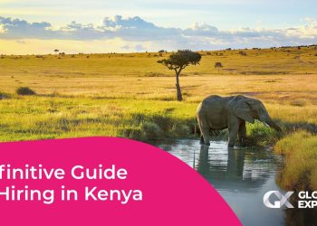 Expansion to Kenya: A Complete Guide